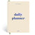 Papier Off White Joy Daily Planner